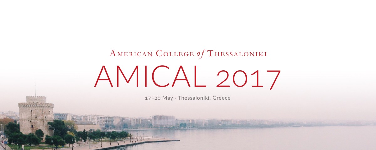 AMICAL 2017, at the American College of Thessaloniki of Thessaloniki